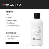 Minimalist Anti-Acne Salicylic Acid 2% Face Wash with LHA for Pore Cleansing, Oil Control & Sebum Regulation | Sulfate-Free Formula with Zinc for Gentle Exfoliation (250ml)