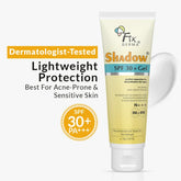 Fixderma Sunscreen - SPF 30+ PA+++ Shadow Sunscreen SPF 30+ Gel For Oily Skin, UVA-UVB Protection, Water Resistant (75 g)